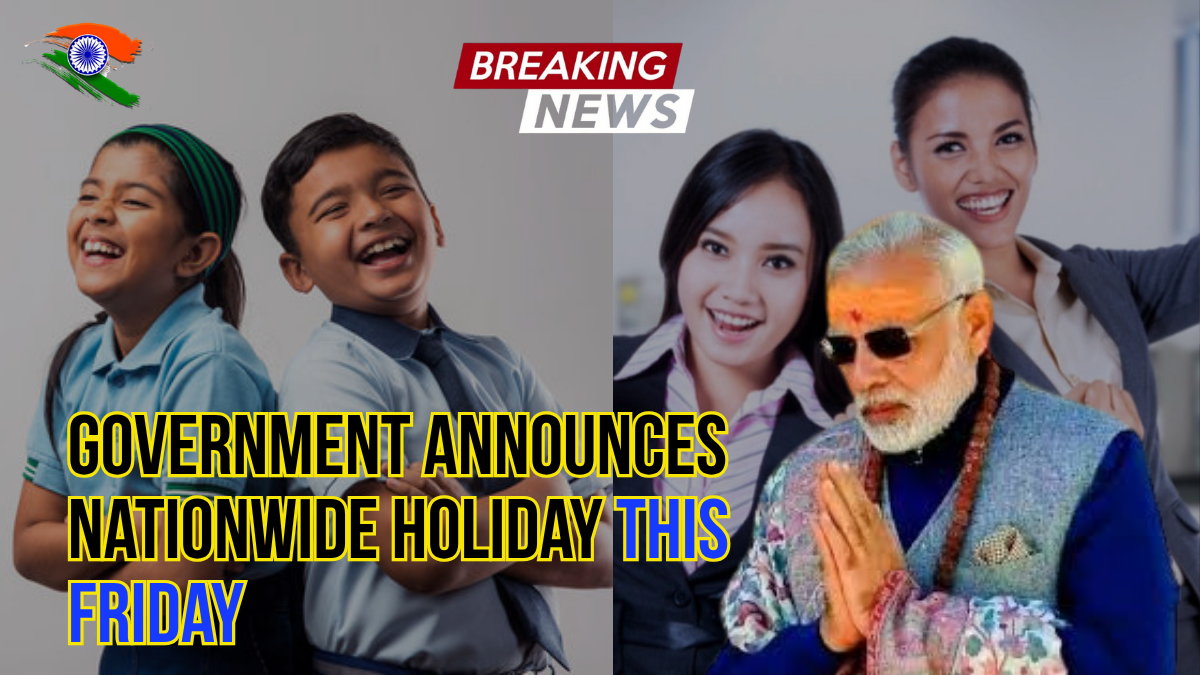 Government Declares Friday as National Public Holiday